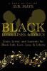 Black Lives Lines and Lyrics: Lines Lyrics and Laments for Black Life Love Loss and Liberty