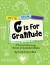 G is for Gratitude: A Journal to Encourage Moments of Gratitude in Children