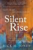 Silent Rise: A City the Arts and a Blue-Collar-Kid