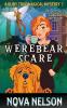 Werebear Scare: An Eastwind Witches Paranormal Cozy Mystery: 1 (A Ruby True Magical Mystery)