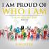 I Am Proud of Who I Am: I hope you are too (Book Five): 5