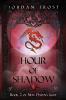 Hour of Shadow