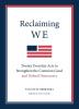 Reclaiming We: Twenty Everyday Acts to Strengthen the Common Good and Defend Democracy