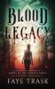 Blood Legacy: Book 1 of The Conduit Series