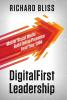 DigitalFirst Leadership: Master Social Media Build Online Presence Lead Your Tribe