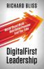 DigitalFirst Leadership: Master Social Media Build Online Presence Lead Your Tribe