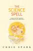 The Science Spell