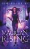 Magician Rising: 1 (Divination in Darkness)