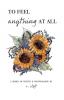 to feel anything at all: 1 (Evolved Poetry)