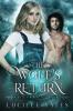 The Wolf's Return: 2 (A Bite of Magic)