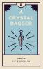 A Crystal Dagger: 2 (A Violet Wind)