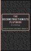 The Deconstructionists Playbook