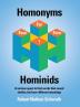 Homonyms for Hominids