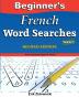 Beginner's French Word Searches Second Edition - Volume 1