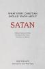 What Every Christian Should Know About Satan