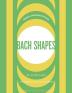 Bach Shapes