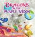 Dragons on the Purple Moon