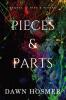 Pieces & Parts