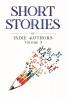 Short Stories by Indie Authors Volume 3