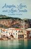 Angels Love and Lost Souls: A journey to Sicily (Gerard and Sebastian Travels)