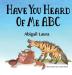 Have You Heard of Me ABC