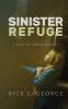 Sinister Refuge: 1 (Boyd and Abboud Mysteries)