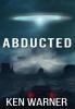 Abducted: 2 (The Kwan Thrillers)