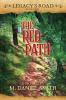 The Red Path: Legacy's Road: 1