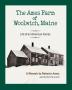 The Ames Farm of Woolwich Maine: Life of an American Family