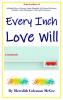 Every Inch Love Will