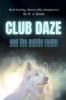 Club Daze and The Subtle Realm: A Novel Book Club Pick.