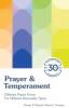 Prayer & Temperament: Different Prayer Forms for Different Personality Types