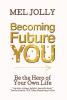 Becoming Future You