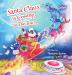 Santa Claus is Coming to The Town: A Fun Christmas Book for Kids