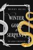 Winter Gods and Serpents