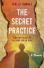 The Secret Practice