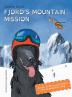 Fjord's Mountain Mission: Slope Safety with Fjord the Avalanche Dog