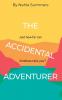 The Accidental Adventurer