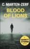 Blood of Lions: A Garrett & Petrus novel: 3 (Garrett Storm)