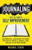 Journaling | The Ultimate Self Improvement