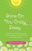 Shine on You Crazy Daisy - Volume 2