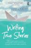 Writing True Stories