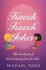 Knock Knock Jokes: The best book of knock knock jokes for kids