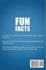 Fun Facts: The big book of fun and unbelievable facts that will blow your mind!