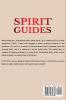 Spirit Guides: A Complete Guide to Communicating with Spirit Guides and Guardian Angels