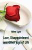 Love Disappointment and Other Joys of Life