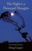 The Night is a Thousand Thoughts: New & Selected Poems