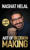 The Art of Decision Making