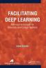 Facilitating Deep Learning