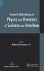 Research Methodology in Physics and Chemistry of Surfaces and Interfaces